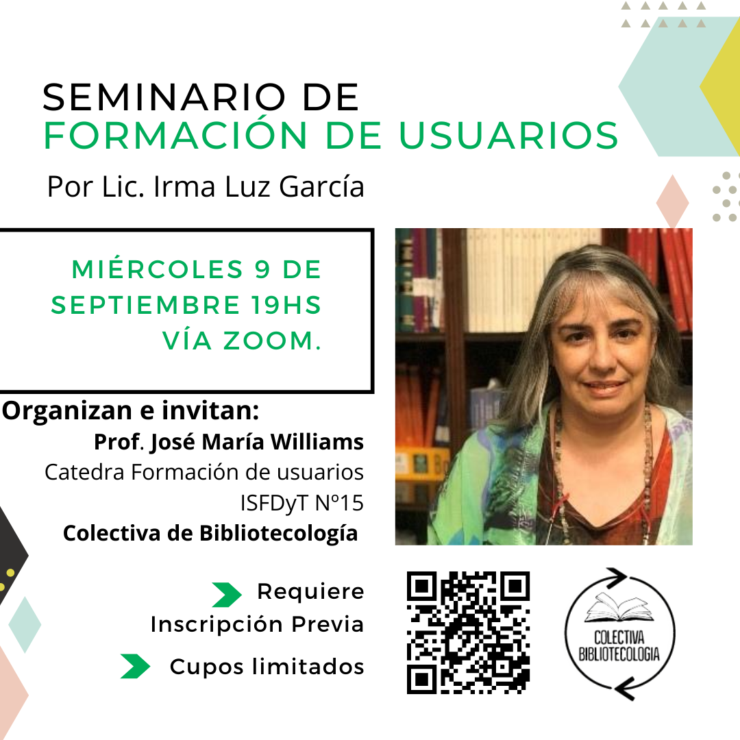 Seminario de Formación de Usuarios por Irma Luz García