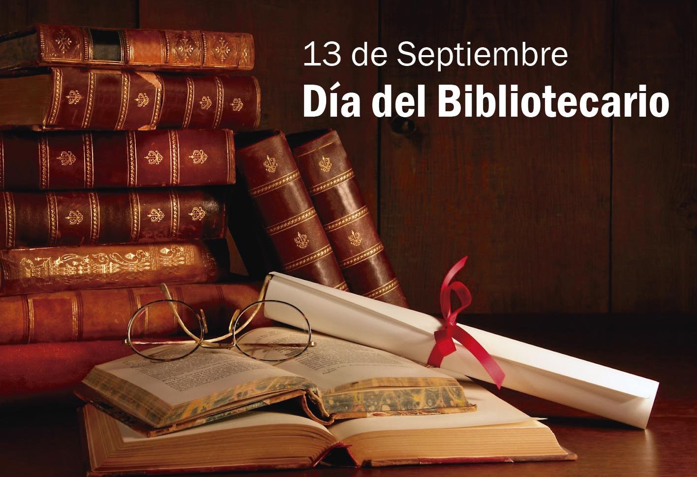 13 de Septiembre: Día del Bibliotecario y la Bibliotecaria